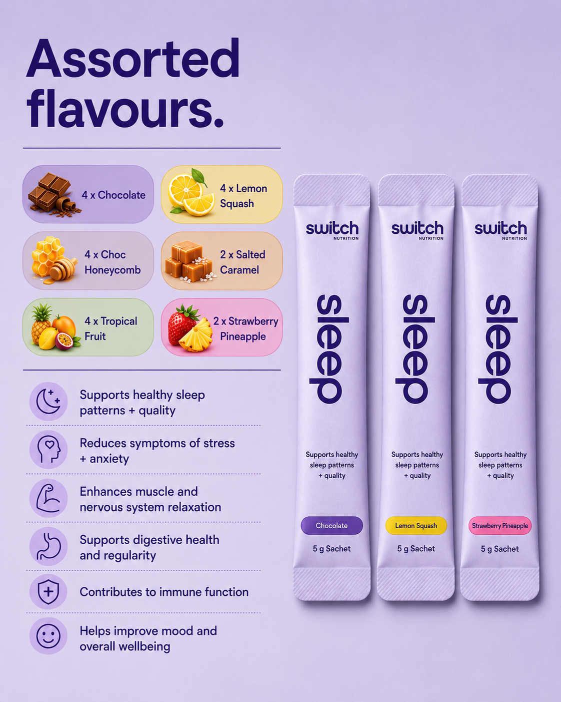 Assorted flavours of switch sleep supplements with packaging and benefits listed on a purple background.